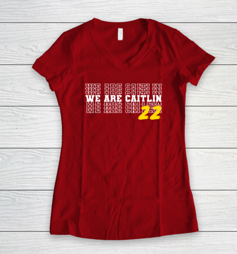 We Are Caitlin Clark Women's V-Neck T-Shirt 6
