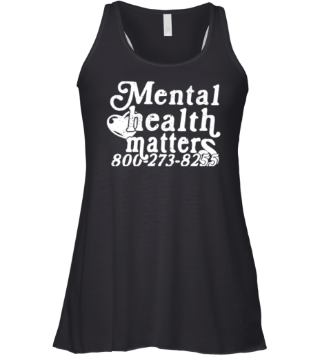 Mental Health Matters 800273 8255 Racerback Tank