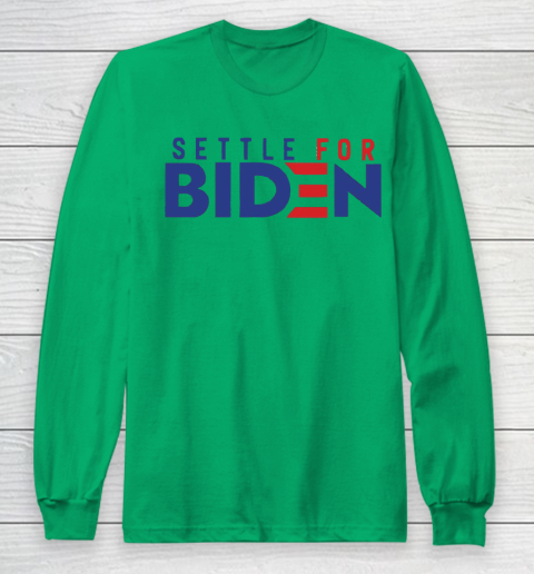 Settle For Biden Shirt 58