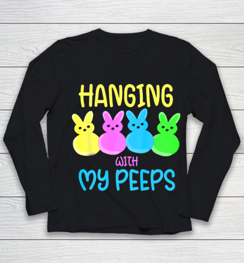 Hangin With My Peeps Funny Bunny Easter Day Family Youth Long Sleeve