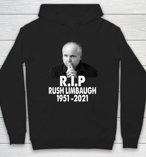 RIP Rush Limbaugh 1954 2021 Hoodie