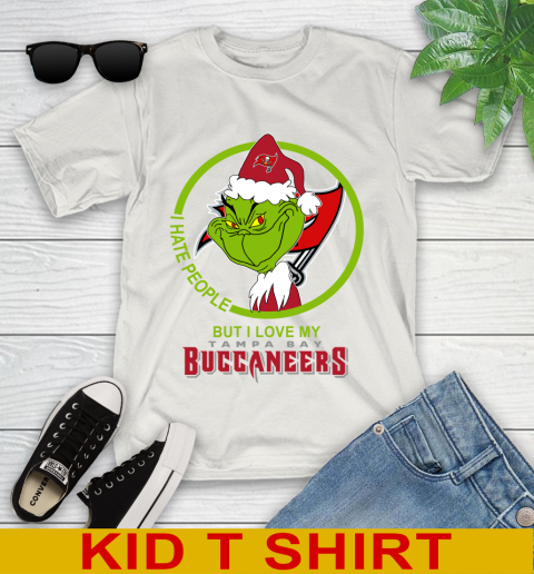 Tampa Bay Buccaneers NFL Christmas Grinch I Hate People But I Love My Favorite Football Team Youth T-Shirt 12