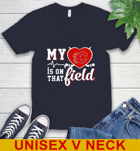 NHL My Heart Is On That Field Hockey Sports Calgary Flames V-Neck T-Shirt 2
