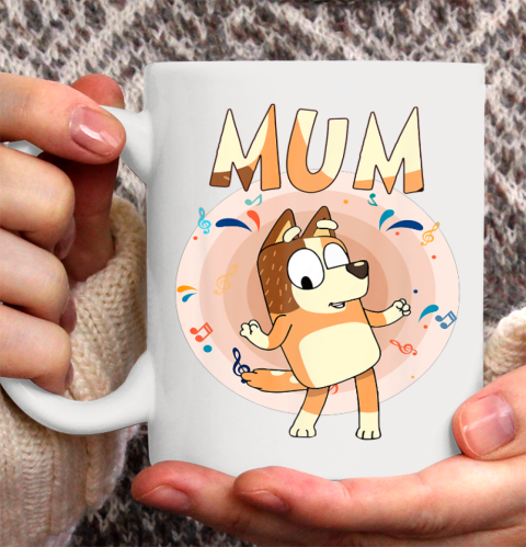 Bluey Dad Mom Funny Family Mother's Day Ceramic Mug 11oz 2