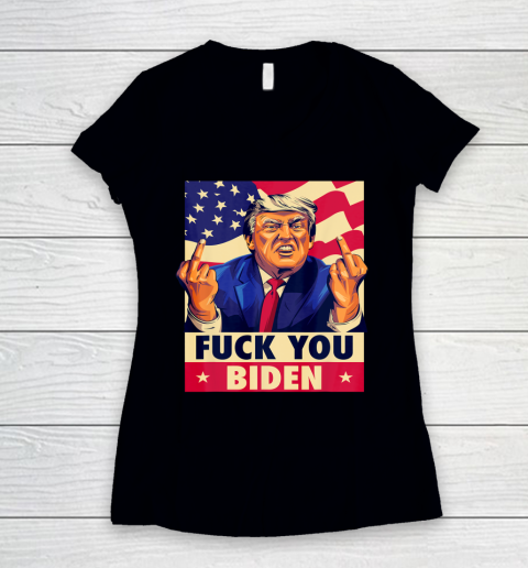 Fuck You Biden Funny Trump Anti Biden Funny Saying Women's V-Neck T-Shirt