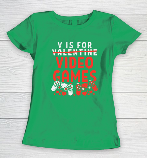 V Is For Video Games Funny Valentines Day Gamer Women's T-Shirt 4