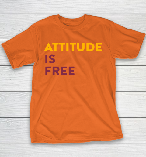 Attitude Is Free Youth T-Shirt 4