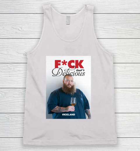 Fuck That's Delicious Shirt Tank Top