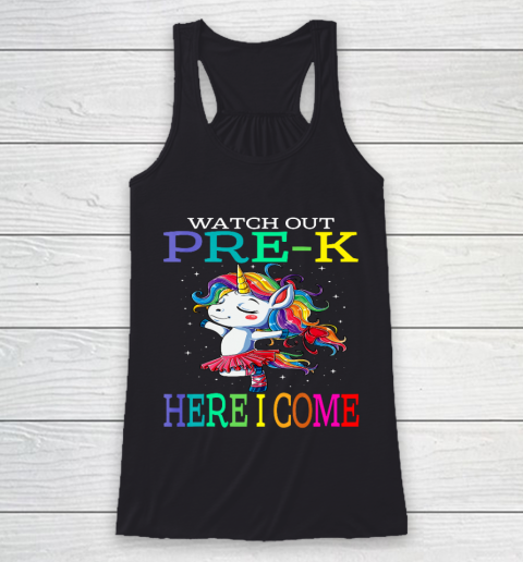 Watch Out Pre K Here I Come Unicorn Back To School Racerback Tank