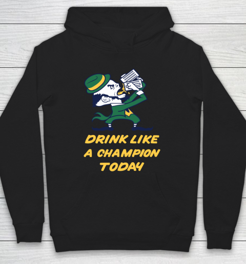 Beer Lover Funny Shirt Drink Like A Champion Today Hoodie