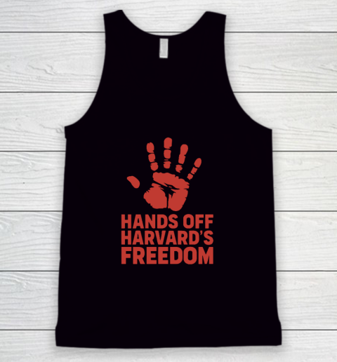 Hands Off Harvard's Freedom Tank Top