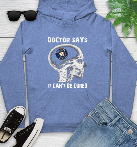 MLB Houston Astros Baseball Skull It Can't Be Cured Shirt Youth Hoodie 11
