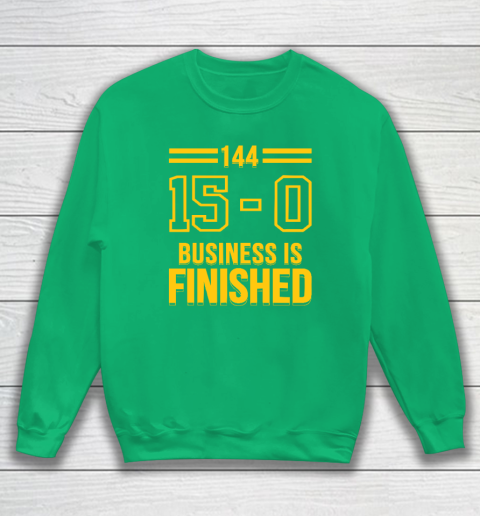 Michigan Business Is Finished 144 15  0 Sweatshirt 4