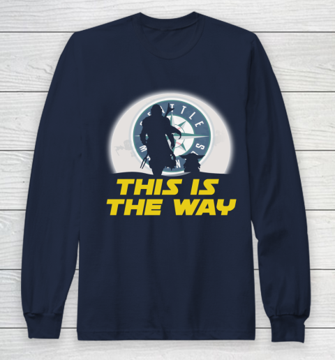 Seattle Mariners MLB Baseball Star Wars Yoda And Mandalorian This Is The Way Long Sleeve T-Shirt 2