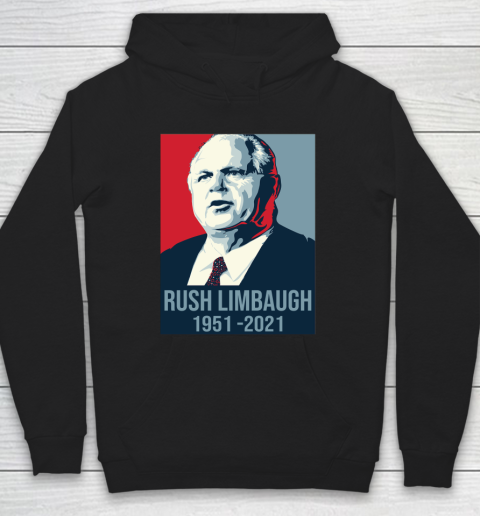 Rush Limbaugh 1954 2021 Hoodie