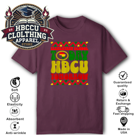 qwq3 elementary school today hbcu tomorrow classic t shirt 2 front maroon HBCU Clothing Apparel