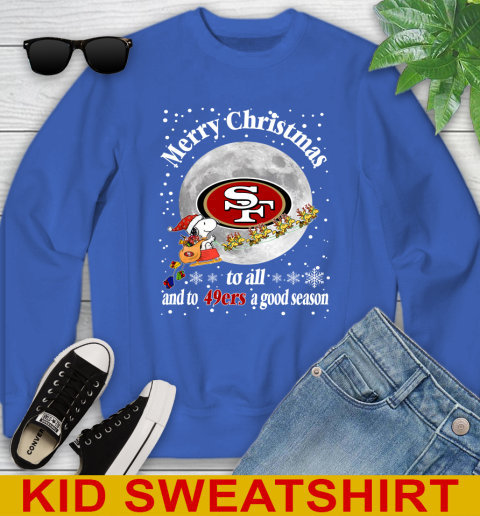 San Francisco 49ers Merry Christmas To All And To 49ers A Good Season NFL Football Sports Youth Sweatshirt 6