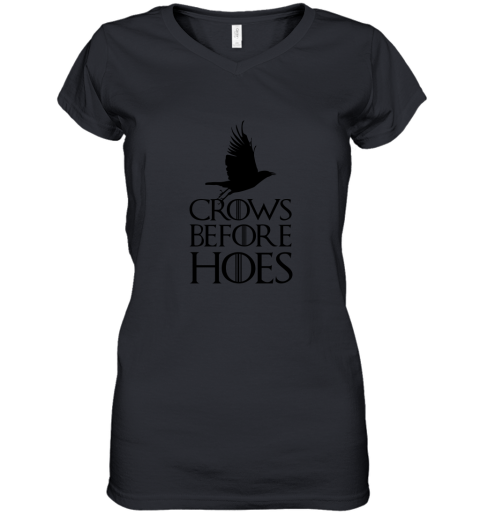 Crows Before Hoes Women's V-Neck T-Shirt