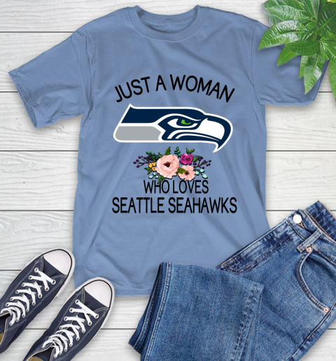 NFL Just A Woman Who Loves Seattle Seahawks Football Sports T-Shirt 11