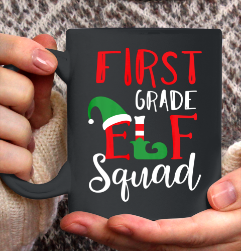 Christmas Elf Squad First Grade Teacher Top Ceramic Mug 11oz