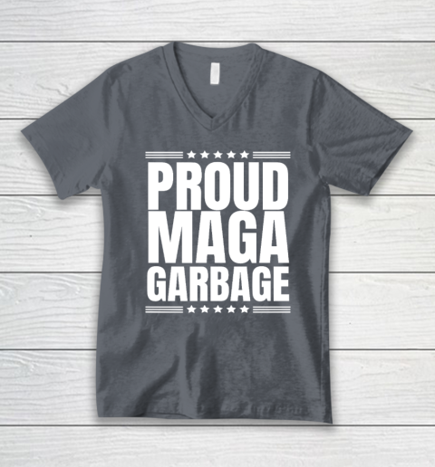 Proud MAGA Garbage Trump Supporter V-Neck T-Shirt 3