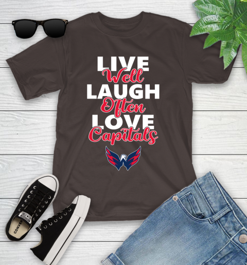 NHL Hockey Washington Capitals Live Well Laugh Often Love Shirt Youth T-Shirt 6