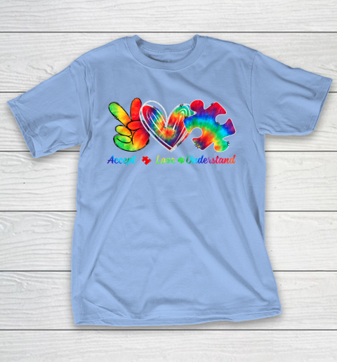 Autism Awareness Accept Understand Love Autism Mom Tie Dye Fitted T-Shirt 10