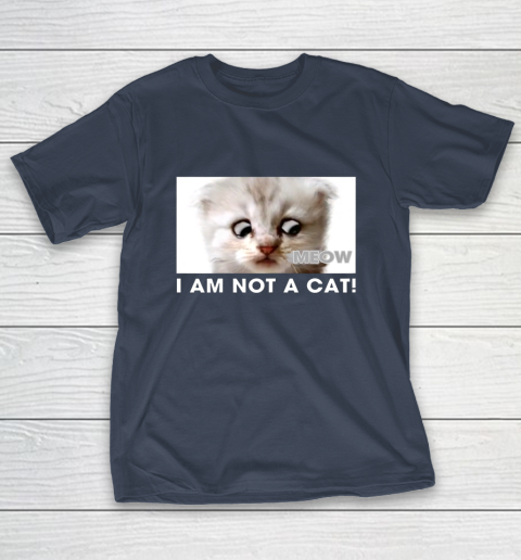 I am top a cat shirt