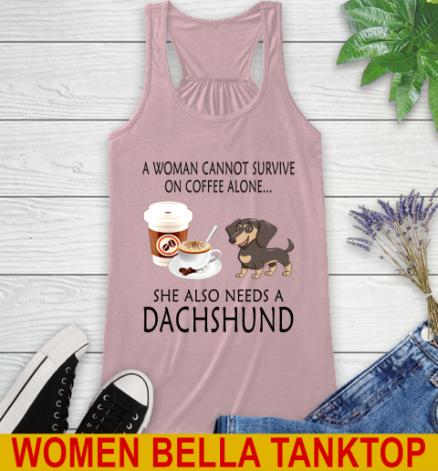 Women cannot survive on coffee alone she also need a DACHSHUND tshirt 42