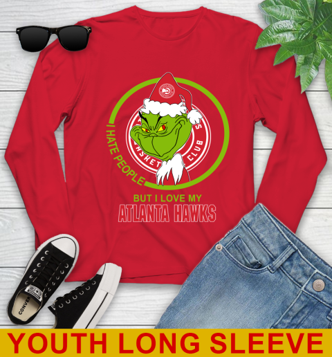 Atlanta Hawks NBA Christmas Grinch I Hate People But I Love My Favorite Basketball Team Youth Long Sleeve 11