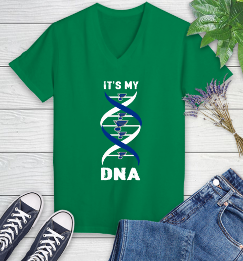St.Louis Blues NHL Hockey It's My DNA Sports Women's V-Neck T-Shirt 5