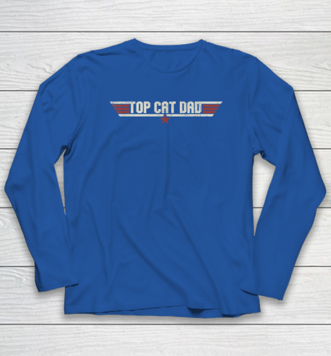 Top Cat Dad Funny 80's Cat Father Father's Day Long Sleeve T-Shirt 5
