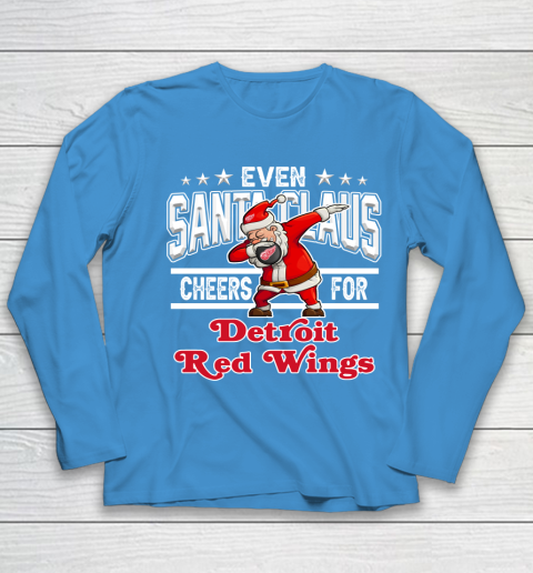 Detroit Red Wings Even Santa Claus Cheers For Christmas NHL Youth Long Sleeve 5