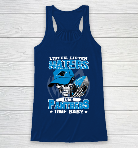 Listen Haters It is PANTHERS Time Baby NFL Racerback Tank 6