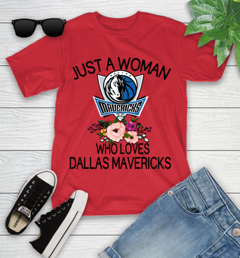 NBA Just A Woman Who Loves Dallas Mavericks Basketball Sports Youth T-Shirt 8