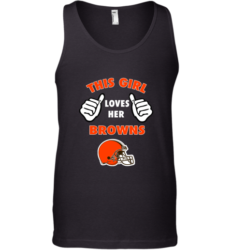 This Girl Loves Her Cleveland Browns Tank Top