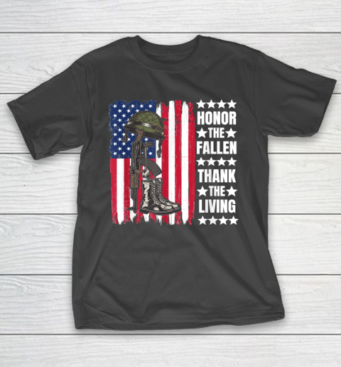 Honor The Fallen Thank The Living Memorial Day Veteran T-Shirt