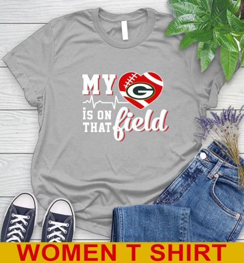 NFL My Heart Is On That Field Football Sports Green Bay Packers Women's T-Shirt 5