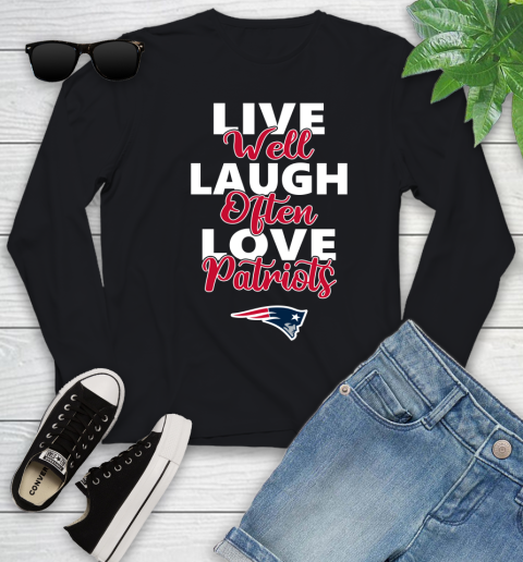 NFL Football New England Patriots Live Well Laugh Often Love Shirt Youth Long Sleeve