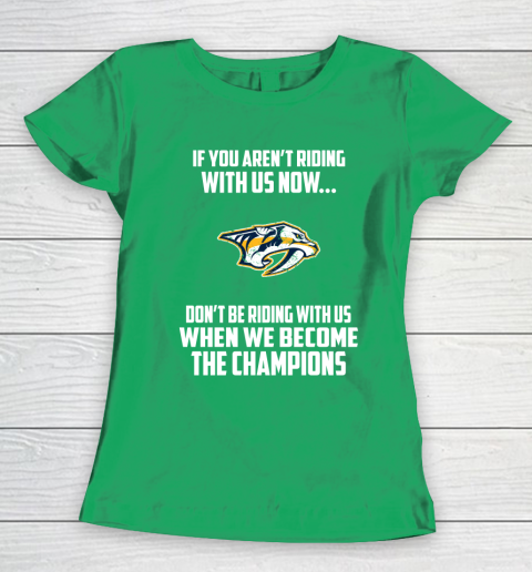 NHL Nashville Predators Hockey We Become The Champions Women's T-Shirt 5