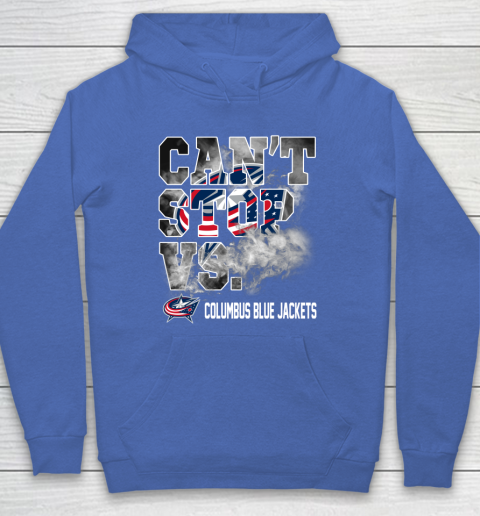 NHL Columbus Blue Jackets Hockey Can't Stop Vs Hoodie 6