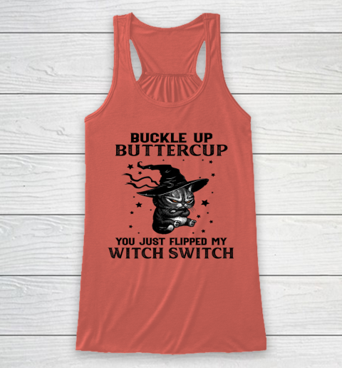 Halloween Cat Buckle Up Buttercup You Just Flipped My Witch Switch Racerback Tank 2