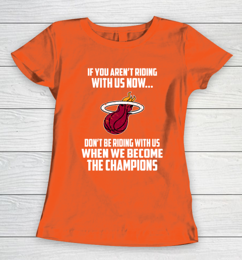 NBA Miami Heat Basketball We Become The Champions Women's T-Shirt 3