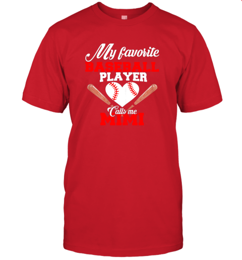 6l8r my favorite baseball player calls me mimi shirt womens gift jersey t shirt 60 front red