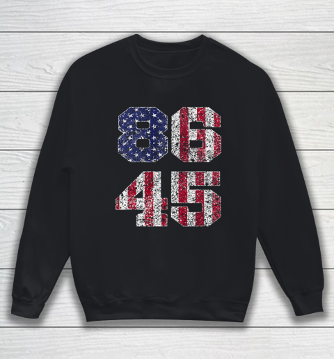 Trump 45 Shirt  8645 Vintage Retro Style 86 45 Anti Trump tee American Flag Sweatshirt