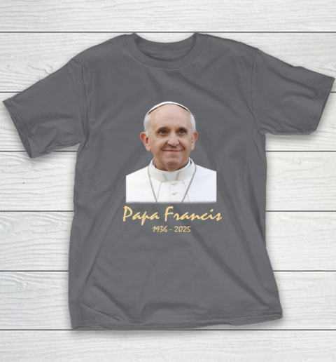 Rip Papa Pope Francis 2036  2025 Youth T-Shirt 5