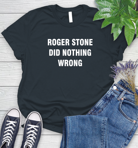 Roger Stone Did Nothing Wrong T-Shirt 93