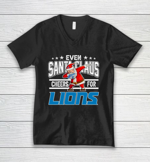 Detroit Lions Even Santa Claus Cheers For Christmas NFL V-Neck T-Shirt