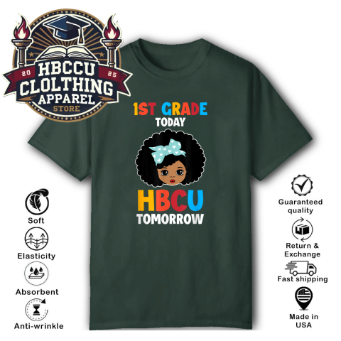 wvzo 1st grade today hbcu tomorrow classic t shirt 2 front forest green HBCU Clothing Apparel