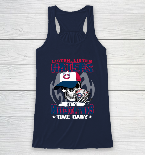 Listen Haters It is TWINS Time Baby MLB Racerback Tank 8